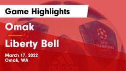 Omak  vs Liberty Bell Game Highlights - March 17, 2022