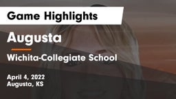 Augusta  vs Wichita-Collegiate School  Game Highlights - April 4, 2022