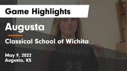 Augusta  vs Classical School of Wichita Game Highlights - May 9, 2022