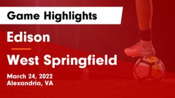 Edison  vs West Springfield Game Highlights - March 24, 2022