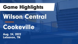 Wilson Central  vs Cookeville  Game Highlights - Aug. 24, 2022