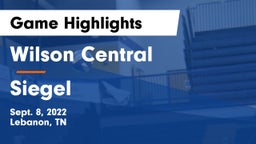 Wilson Central  vs Siegel  Game Highlights - Sept. 8, 2022