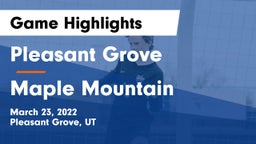 Pleasant Grove  vs Maple Mountain  Game Highlights - March 23, 2022