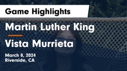 Martin Luther King  vs Vista Murrieta  Game Highlights - March 8, 2024