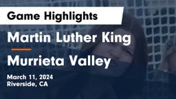 Martin Luther King  vs Murrieta Valley  Game Highlights - March 11, 2024