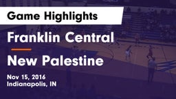 Franklin Central  vs New Palestine  Game Highlights - Nov 15, 2016
