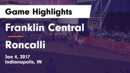 Franklin Central  vs Roncalli  Game Highlights - Jan 4, 2017