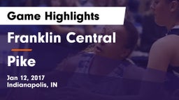 Franklin Central  vs Pike  Game Highlights - Jan 12, 2017