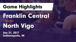 Franklin Central  vs North Vigo  Game Highlights - Jan 21, 2017