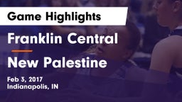 Franklin Central  vs New Palestine  Game Highlights - Feb 3, 2017