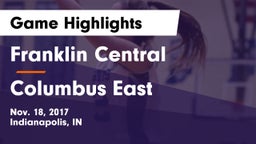Franklin Central  vs Columbus East  Game Highlights - Nov. 18, 2017