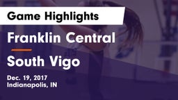 Franklin Central  vs South Vigo  Game Highlights - Dec. 19, 2017