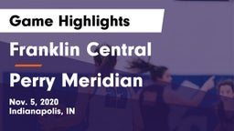 Franklin Central  vs Perry Meridian  Game Highlights - Nov. 5, 2020
