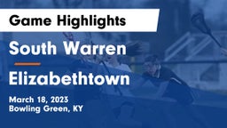 South Warren  vs Elizabethtown  Game Highlights - March 18, 2023