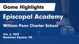 Episcopal Academy vs William Penn Charter School Game Highlights - Oct. 6, 2023