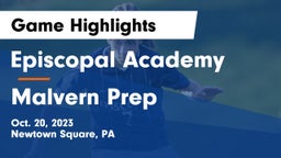 Episcopal Academy vs Malvern Prep  Game Highlights - Oct. 20, 2023
