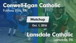 Matchup: Conwell-Egan vs. Lansdale Catholic  2016