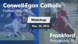 Matchup: Conwell-Egan vs. Frankford  2016