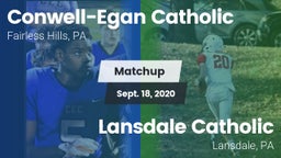 Matchup: Conwell-Egan vs. Lansdale Catholic  2020