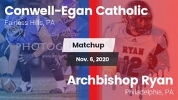 Matchup: Conwell-Egan vs. Archbishop Ryan  2020