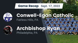 Recap: Conwell-Egan Catholic  vs. Archbishop Ryan  2022