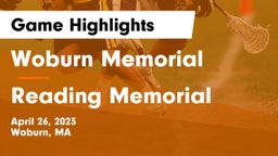 Woburn Memorial  vs Reading Memorial  Game Highlights - April 26, 2023