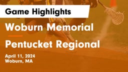 Woburn Memorial  vs Pentucket Regional  Game Highlights - April 11, 2024