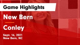 New Bern  vs Conley  Game Highlights - Sept. 16, 2021