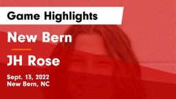 New Bern  vs JH Rose Game Highlights - Sept. 13, 2022