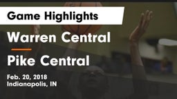 Warren Central  vs Pike Central  Game Highlights - Feb. 20, 2018