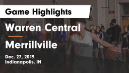 Warren Central  vs Merrillville  Game Highlights - Dec. 27, 2019