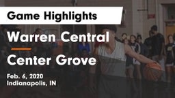 Warren Central  vs Center Grove  Game Highlights - Feb. 6, 2020