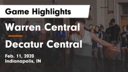 Warren Central  vs Decatur Central  Game Highlights - Feb. 11, 2020