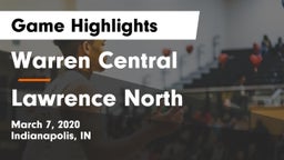 Warren Central  vs Lawrence North  Game Highlights - March 7, 2020