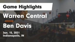 Warren Central  vs Ben Davis  Game Highlights - Jan. 15, 2021