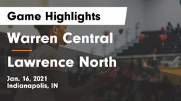 Warren Central  vs Lawrence North  Game Highlights - Jan. 16, 2021