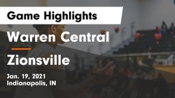 Warren Central  vs Zionsville  Game Highlights - Jan. 19, 2021