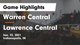 Warren Central  vs Lawrence Central  Game Highlights - Jan. 22, 2021