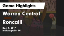 Warren Central  vs Roncalli  Game Highlights - Dec. 5, 2017