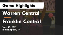 Warren Central  vs Franklin Central  Game Highlights - Jan. 15, 2019