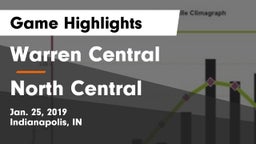 Warren Central  vs North Central  Game Highlights - Jan. 25, 2019