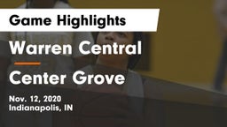 Warren Central  vs Center Grove  Game Highlights - Nov. 12, 2020