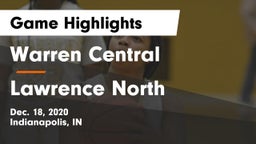 Warren Central  vs Lawrence North  Game Highlights - Dec. 18, 2020