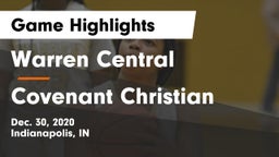 Warren Central  vs Covenant Christian  Game Highlights - Dec. 30, 2020