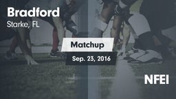 Matchup: Bradford  vs. NFEI 2016