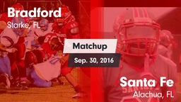 Matchup: Bradford  vs. Santa Fe  2016