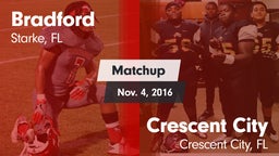 Matchup: Bradford  vs. Crescent City  2016