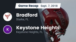 Recap: Bradford  vs. Keystone Heights  2018