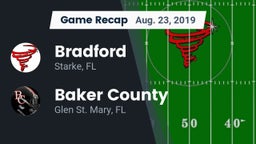 Recap: Bradford  vs. Baker County  2019
