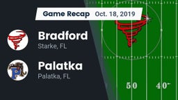 Recap: Bradford  vs. Palatka  2019